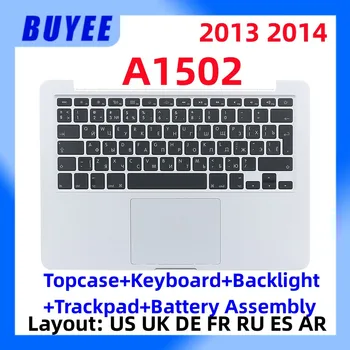 Для Macbook Retina Pro A1502 2013 2014 Topcase Подсветка клавиатуры Трекпад Аккумулятор в сборе США Великобритания Испанский Франция Русский DE AR